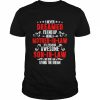 I never dreamed id end up being a mother in law son in law  Classic Men's T-shirt