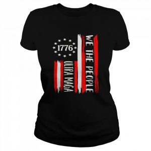 1776 we the people ultra maga  Classic Women's T-shirt