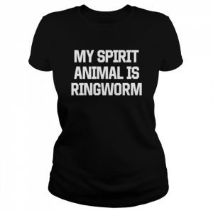 1984’s george whorewell my spirit animal is ringworm  Classic Women's T-shirt