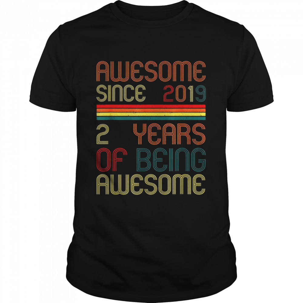 2 Years Old Awesome Since 2019 second Birthday Retro Shirt