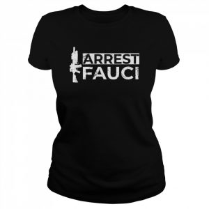 2A Arrest Fauci Anti Dr Fauci patrioticShirt Shirt Classic Women's T-shirt