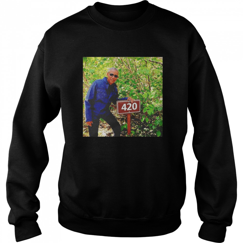 420 Obama  Unisex Sweatshirt