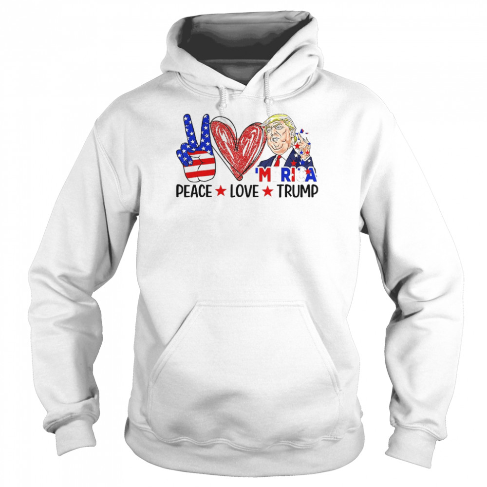 4th Of July Peace Love Trump Merica Usa Flag Patriotic T-Shirt Unisex Hoodie