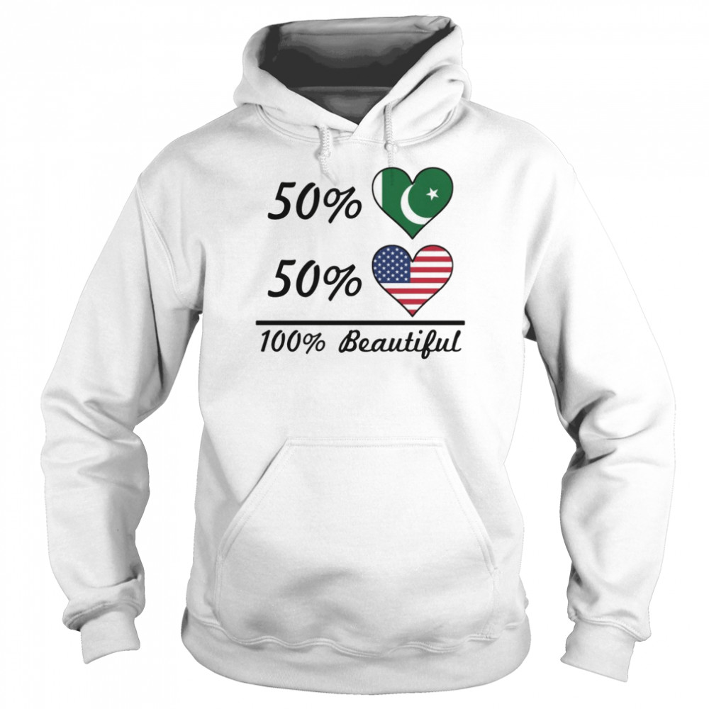 50% Pakistani Flag 50% American Flag 100% Beautiful Pakistan Shirt Unisex Hoodie