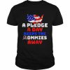 A pledge a day keeps the commies away America  Classic Men's T-shirt