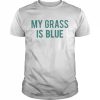 Alex the pirate my grass is blue  Classic Men's T-shirt