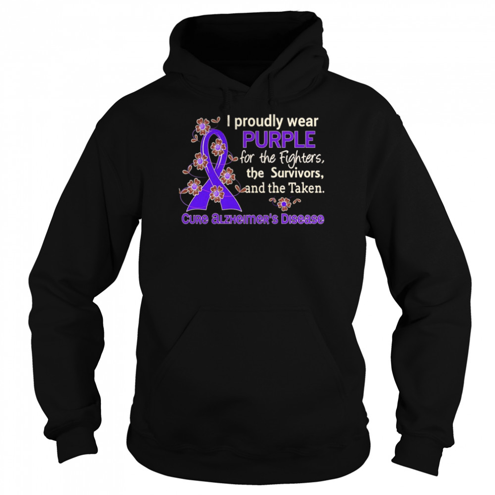 Alzheimer’s Disease Purple for Fighters Survivors Taken Shirt Unisex Hoodie