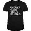 America needs public schools 2022  Classic Men's T-shirt