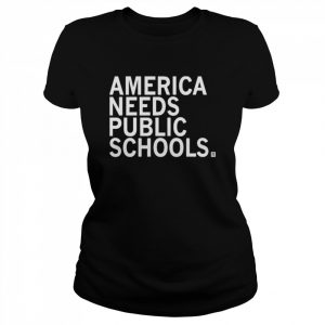 America needs public schools 2022  Classic Women's T-shirt