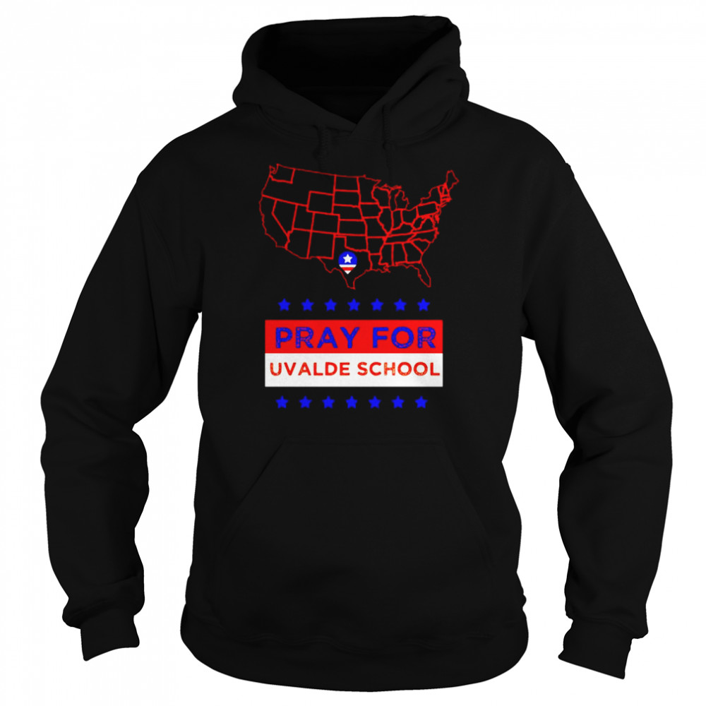 America pray for uvalde school  Unisex Hoodie