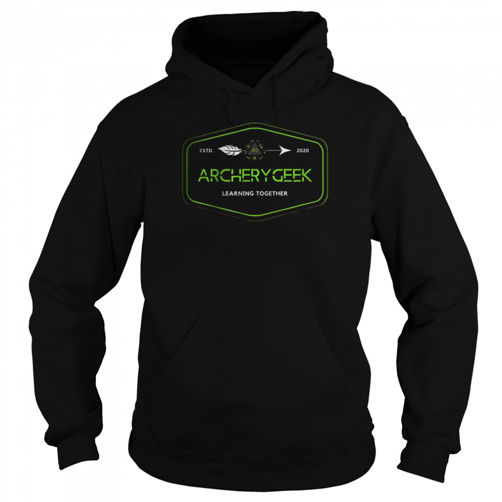 Archery Geek Learning Together Logo T-Shirt Unisex Hoodie