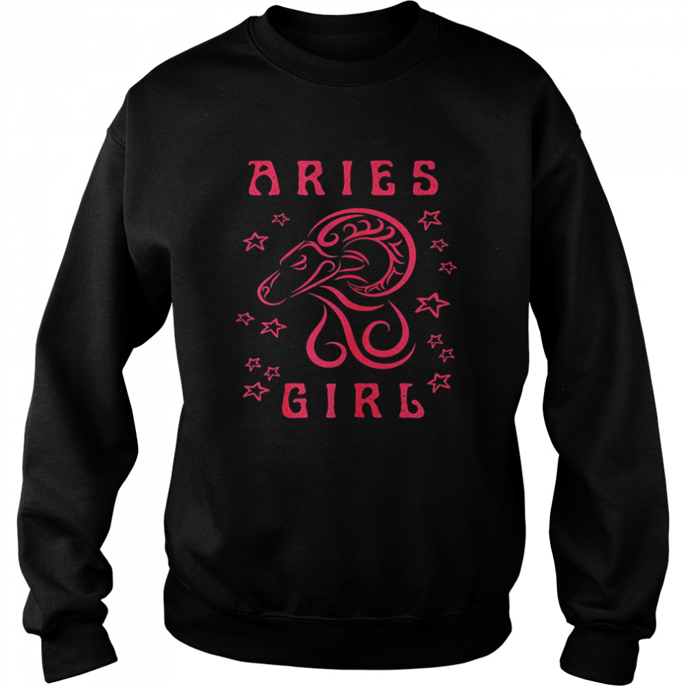 Aries Girl Zodiac Horoscope Astrology Shirt Unisex Sweatshirt