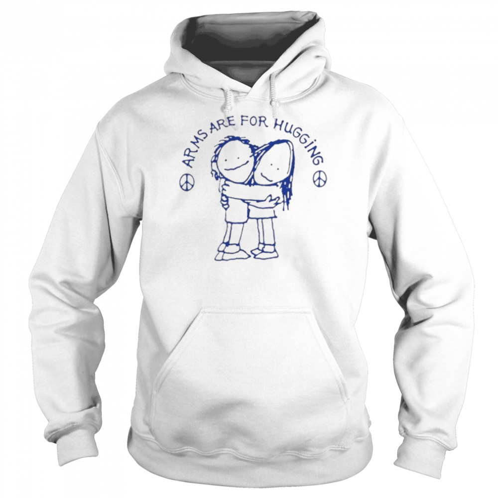 Arms Are For Hugging Nonviolence Anti-Gun Shirt Unisex Hoodie