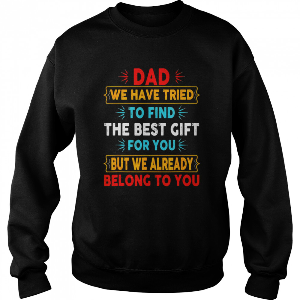 Awesome Fathers Day Dad From Daughter Son Wife For Daddy Shirt Unisex Sweatshirt