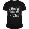 Bad Witches Club Witchy Halloween Costume Girls Wiccan Shirt Classic Men's T-shirt