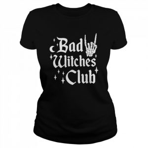 Bad Witches Club Witchy Halloween Costume Girls Wiccan Shirt Classic Women's T-shirt