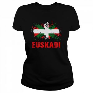 Basque Country and Euskadi for Basque Country EnthusiastsShirt Shirt Classic Women's T-shirt