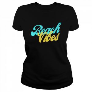 Beach vibes gift summer apparel colorful  Classic Women's T-shirt