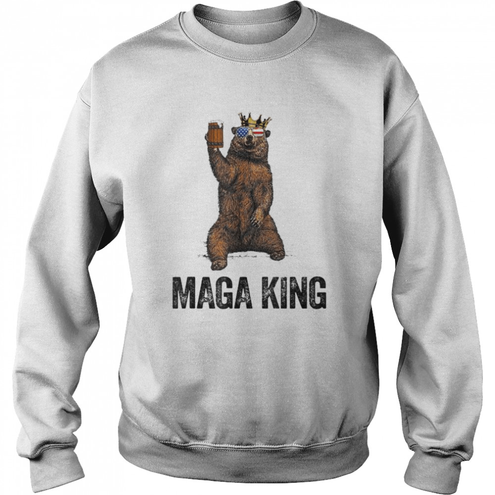 Bear Crown Maga King The Great Maga King Pro Trump T-Shirt Unisex Sweatshirt