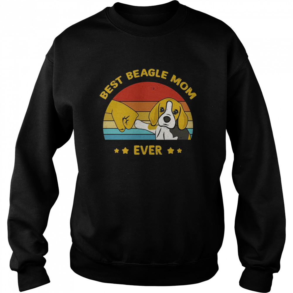 Best Beagle Mom Ever Shirt Unisex Sweatshirt