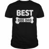 Best Dog Dad T-Shirt Classic Men's T-shirt