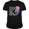 Biden I did that antiBiden Trump gas poopy Joe creepy Joe  Classic Men's T-shirt