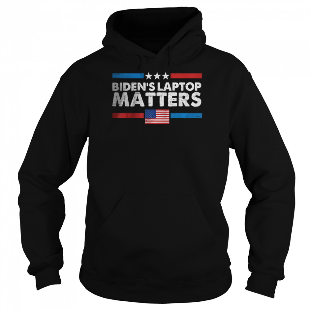 Biden’s Laptop Matters Hunter’s Laptop Matters BLM T-Shirt Unisex Hoodie