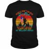 Bigfoot People don’t believe I’m real but they believe sleepy Joe got 80 million votes vintage  Classic Men's T-shirt