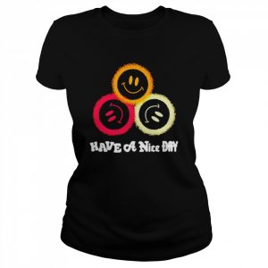 Boston have a nice day  Classic Women's T-shirt