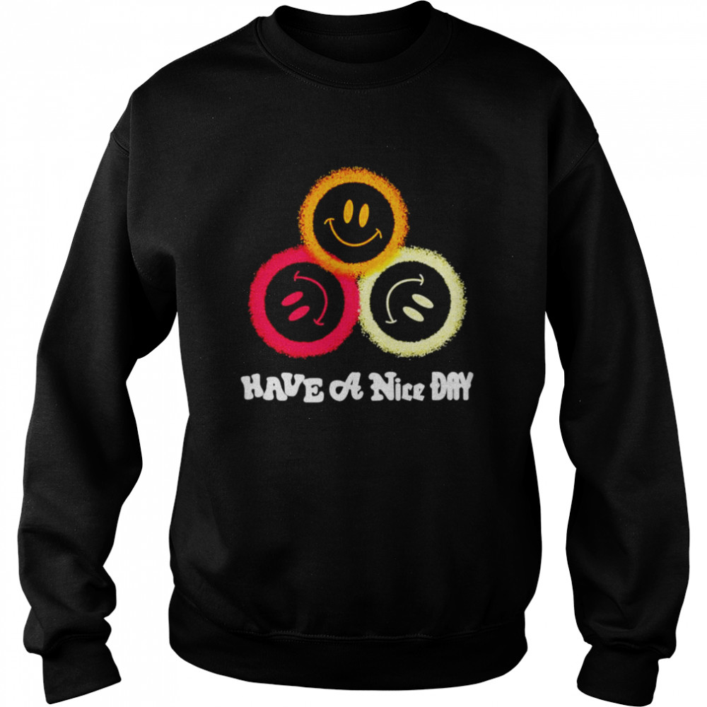 Boston have a nice day  Unisex Sweatshirt