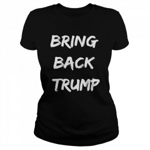 Bring back Trump 2024 free speech in America usa  Classic Women's T-shirt