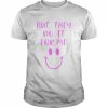 But They Do It For Me T-Shirt Classic Men's T-shirt