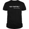 Buy Twitter Shadow Crew probably  Classic Men's T-shirt