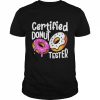 Certified Donut Tester Cute Donut Shirt Classic Men's T-shirt