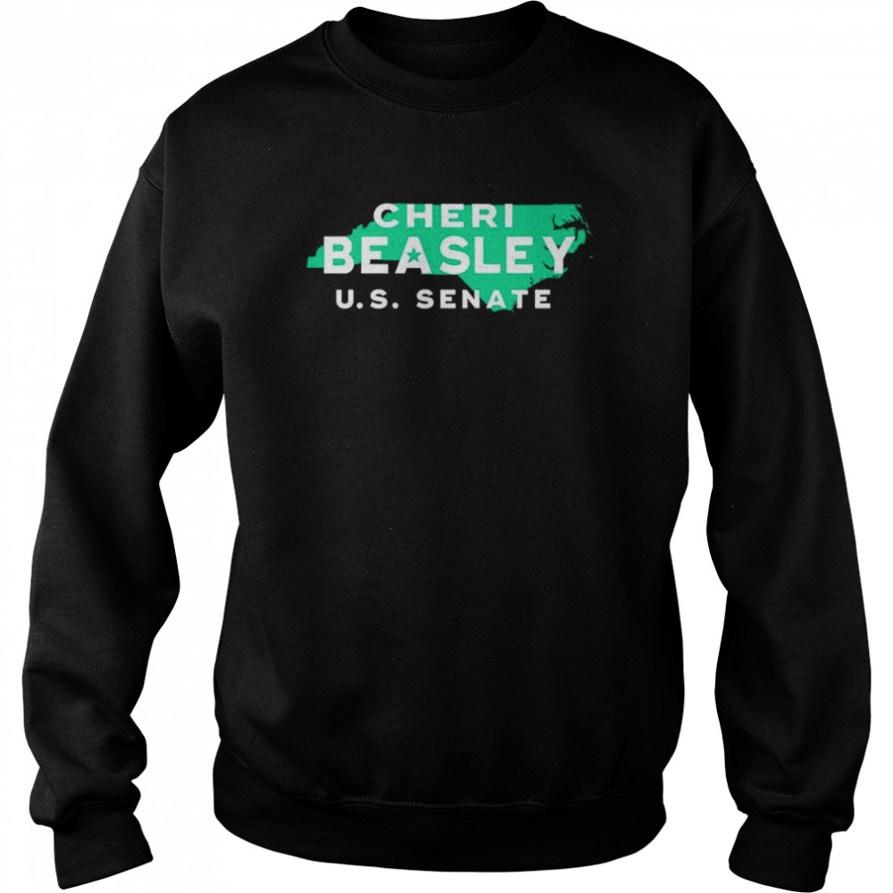 Cheri Beasley Us Senate T-Shirt Unisex Sweatshirt