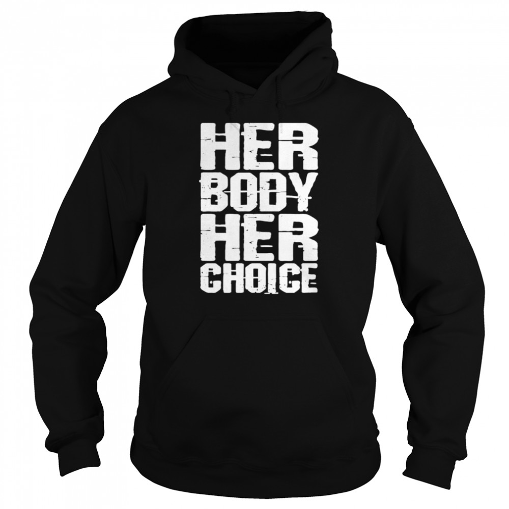 Chris danger her body her choice  Unisex Hoodie