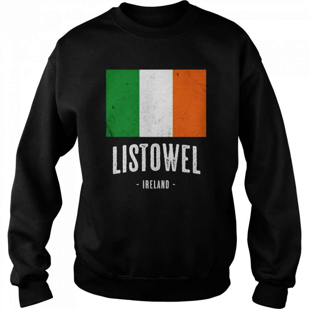 City of Listowel Ireland Irish Flag Shirt Unisex Sweatshirt