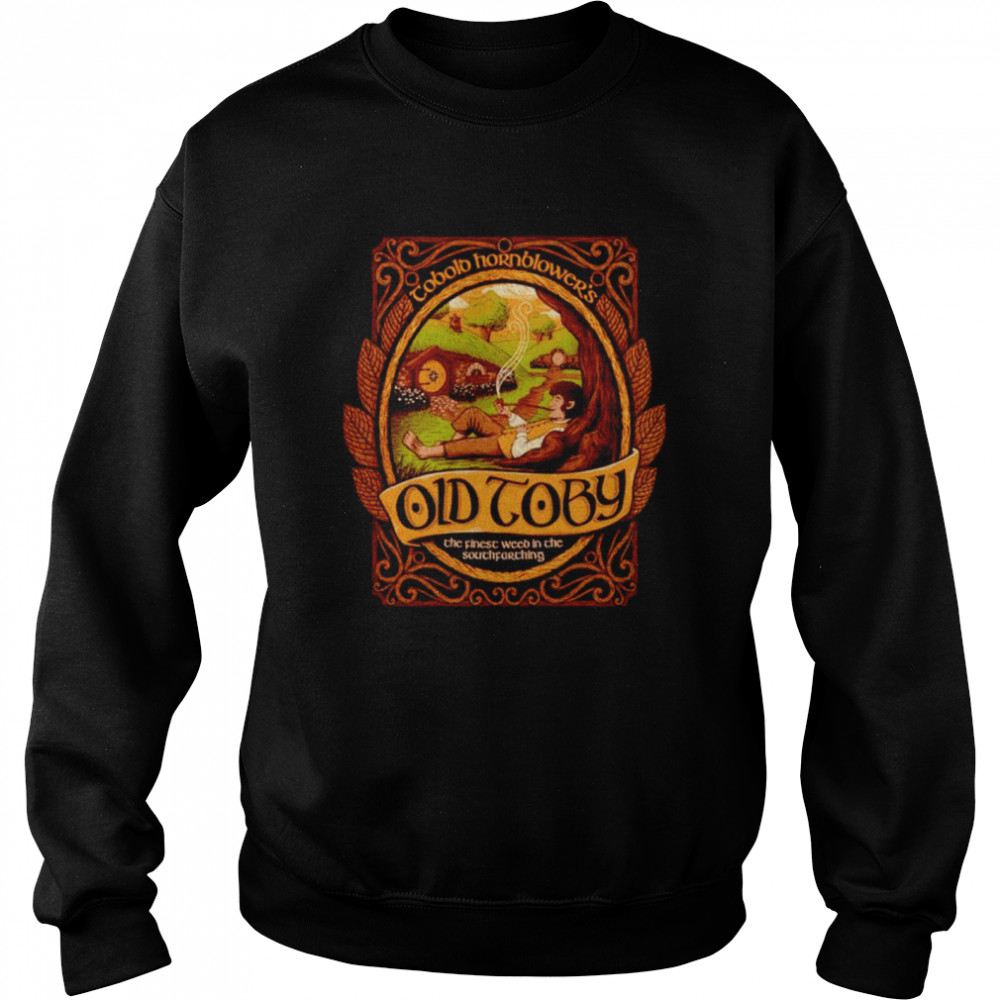 Cobolo hornblower’s old toby the finest weed in the souchfarching  Unisex Sweatshirt