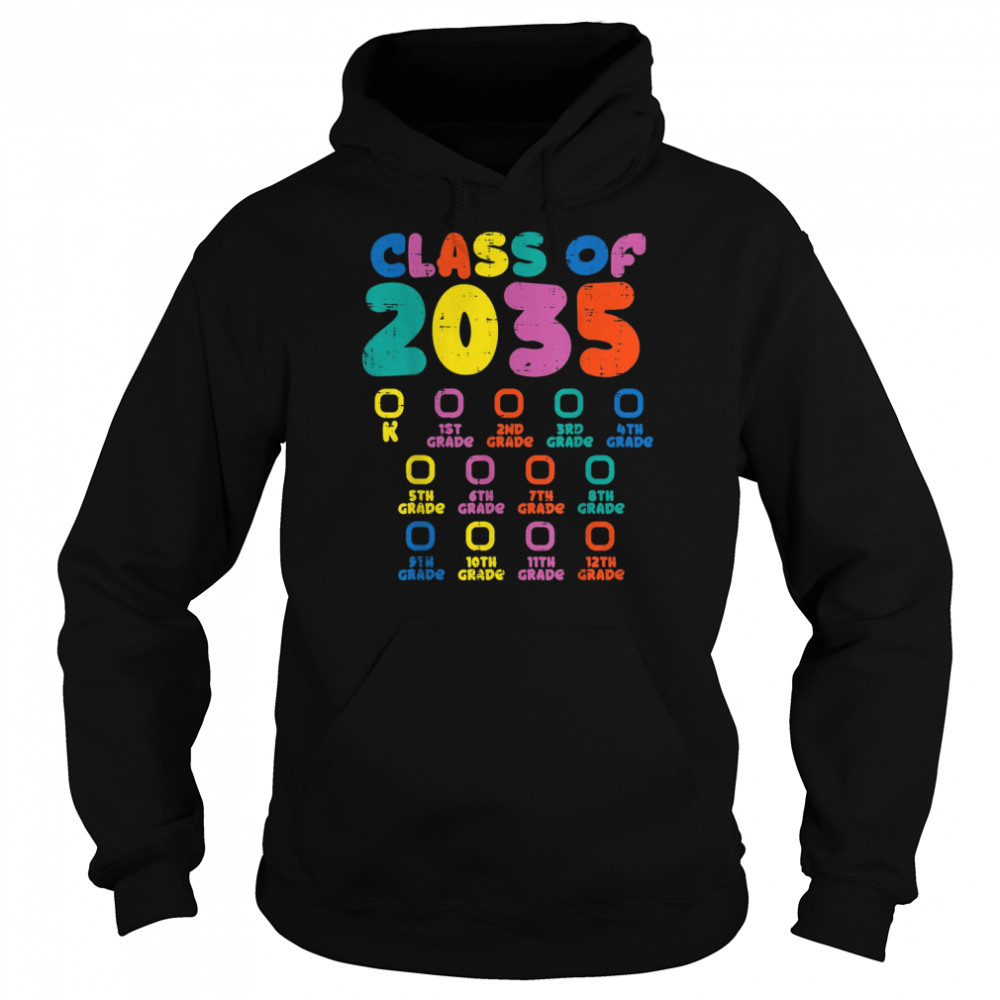 Colorful Class Of 2035 Checklist Kindergarten Grow With Me Shirt Unisex Hoodie