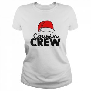 Cousin Crew Christmas Holiday Shirt Classic Women's T-shirt