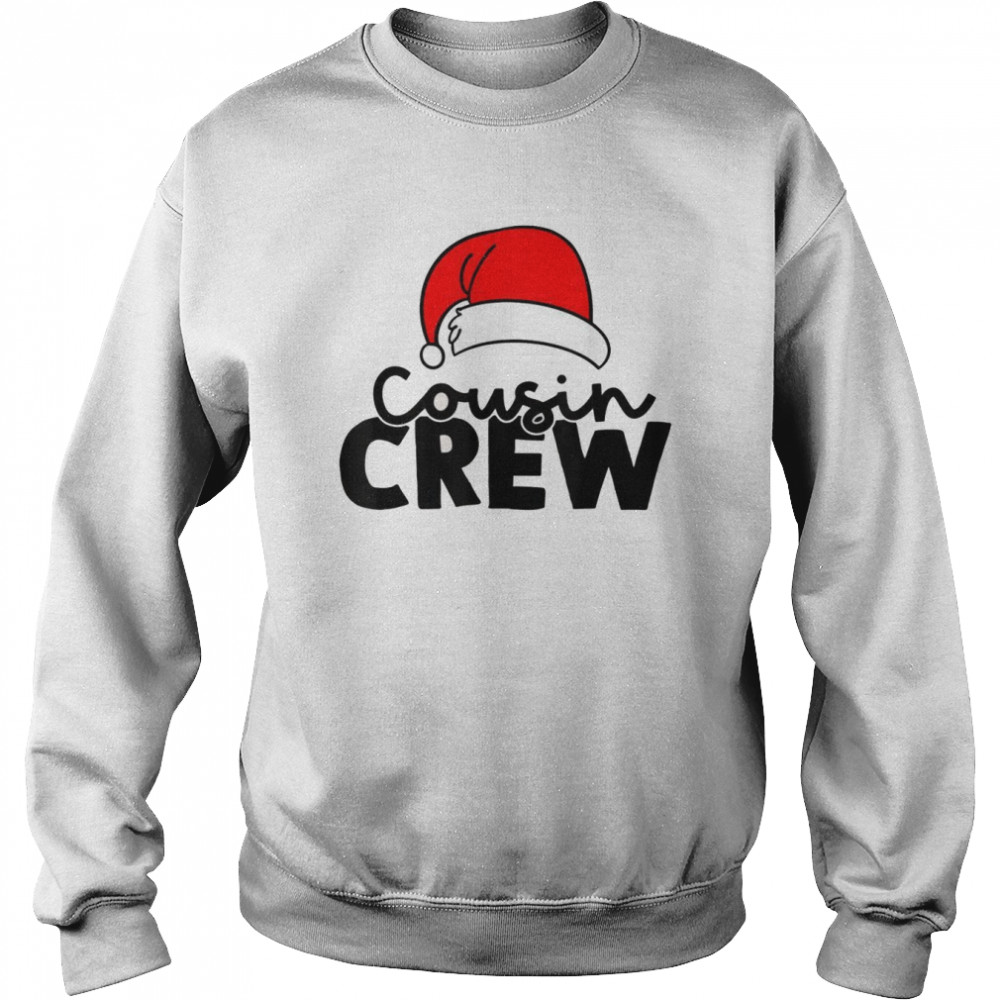 Cousin Crew Christmas Holiday Shirt Unisex Sweatshirt