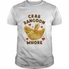 Crab Rangoon Whore T-Shirt Classic Men's T-shirt