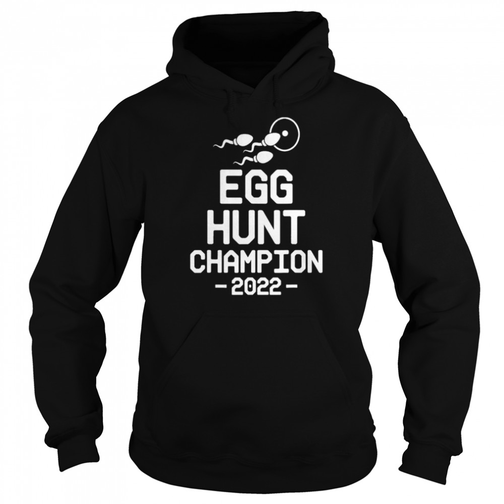 Dad Announcement Egg Hunt Champion 2022 Shirt Unisex Hoodie