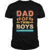 Dad Of Twin Boys Classic Overachiever Twin Dad Father Shirt Classic Men's T-shirt