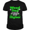 Dads against weed  Classic Men's T-shirt