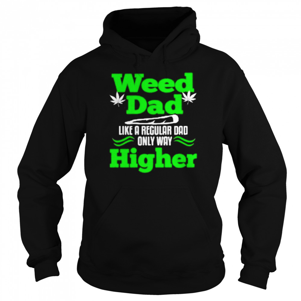 Dads against weed  Unisex Hoodie