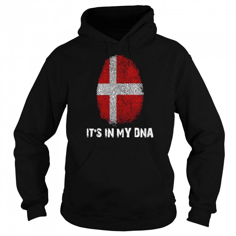 Denmark It’s In My DNA Shirt Unisex Hoodie