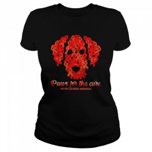 Dog pays for the cure multiple sclerosis awareness  Classic Women's T-shirt