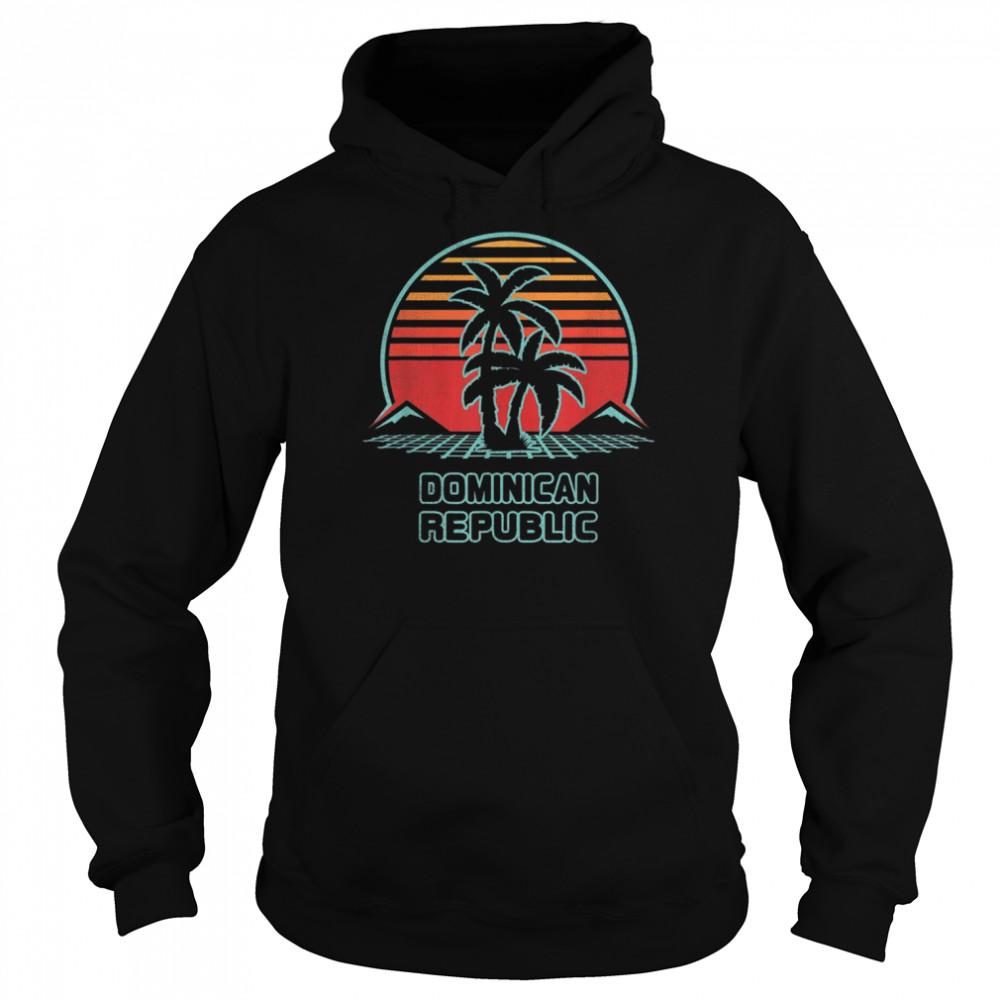 Dominican Republic Retro Vintage 80s StyleShirt Shirt Unisex Hoodie