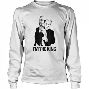 Donald Trump I’m the king the return of the great maga king  Long Sleeved T-shirt